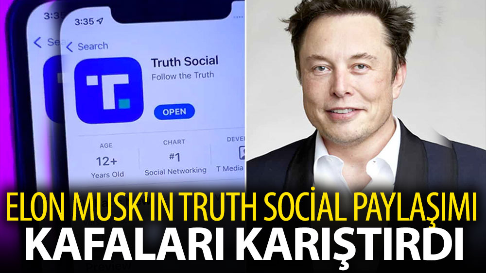 Elon Musk'ın Truth Social paylaşımı kafaları karıştırdı