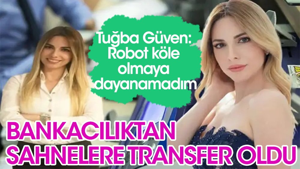 Bankacılıktan sahnelere transfer oldu