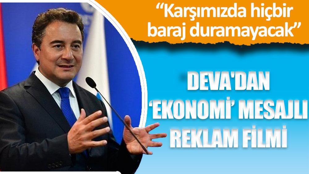 DEVA Partisi, Türkiye'nin ekonomik durumunu anlatan bir video paylaştı.
