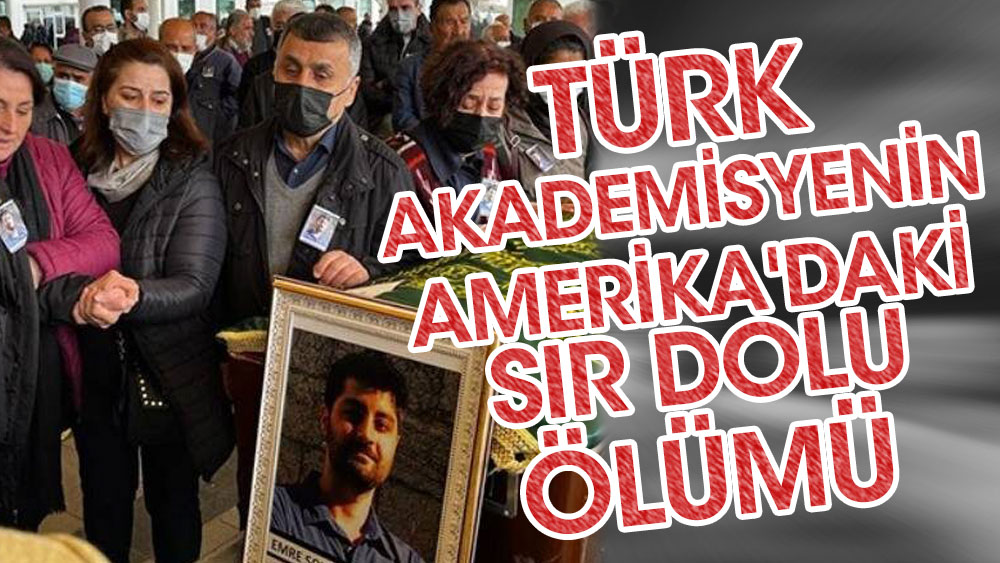Türk akademisyenin Amerika'daki sır dolu ölümü