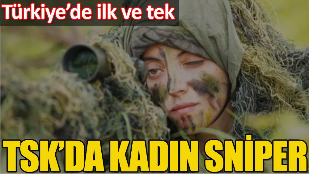 Türkiye’de ilk ve tek… TSK’da kadın sniper 