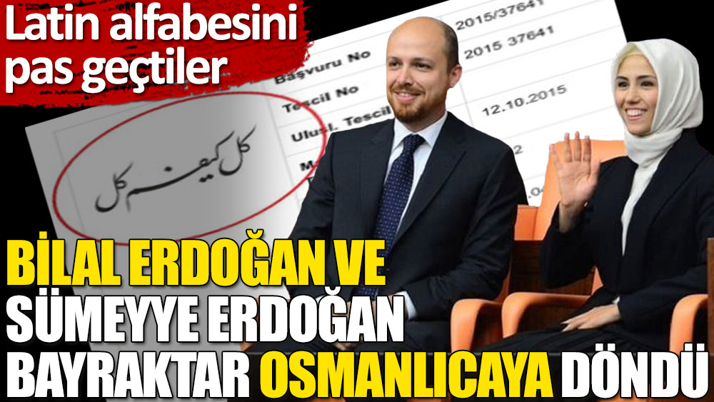 Bilal Erdoğan ve Sümeyye Erdoğan Bayraktar'ın ortağı olduğu restoran, adını Osmanlıca yazım şekli ile tescil ettirdi