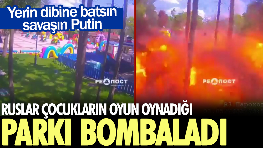 Ruslar çocukların oyun oynadığı parkı bombaladı