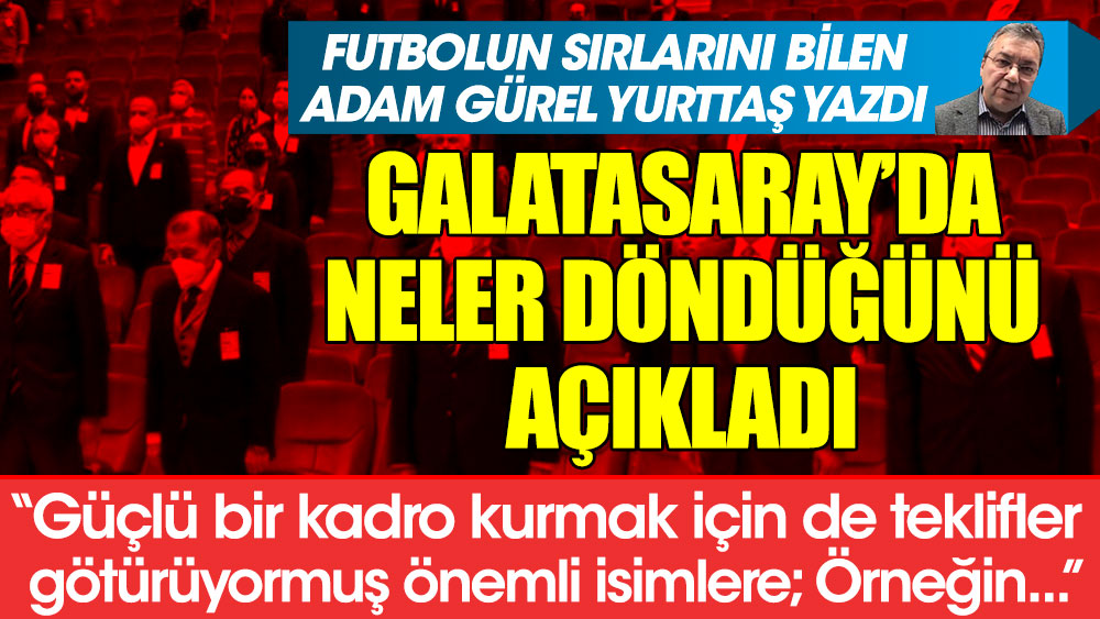 Galatasaray'da neler oluyor