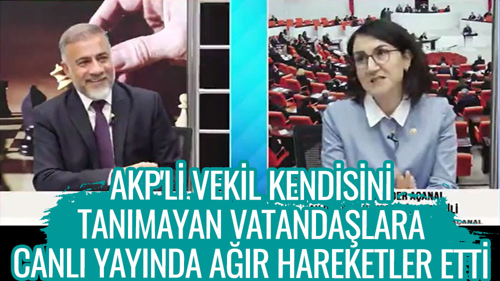 AKP'li vekil kendisini tanımayan vatandaşlara canlı yayında ağır hareketler etti