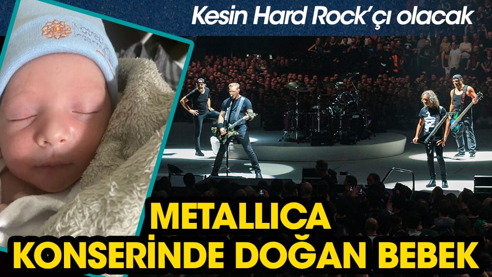 Metallica konserinde bebeğini doğurdu