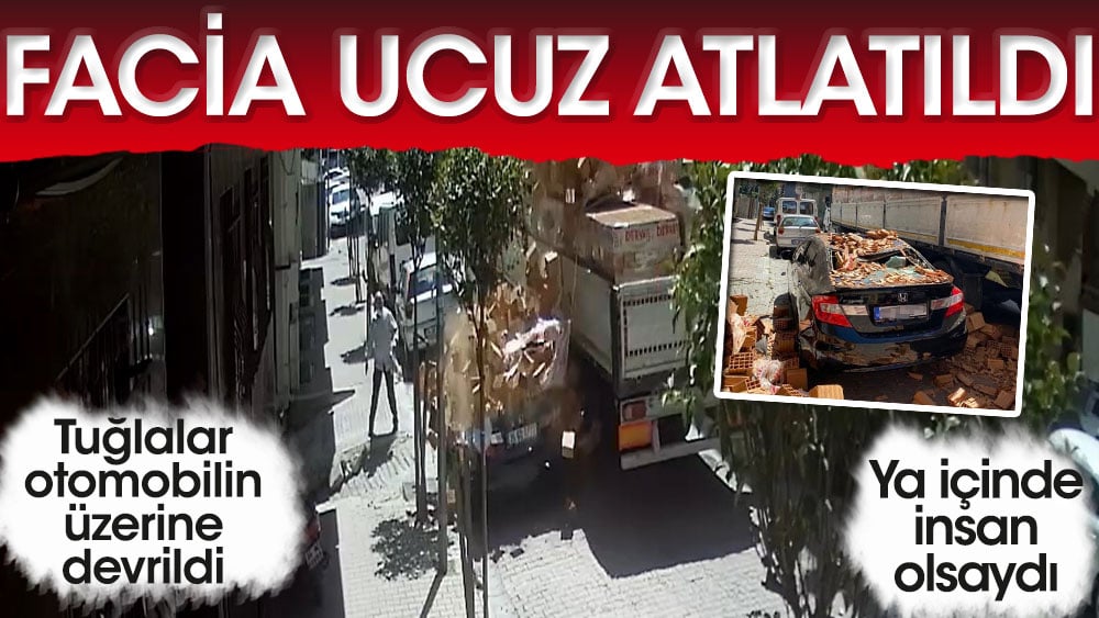 Facia ucuz atlatıldı! Tuğlalar otomobilin üzerine devrildi...