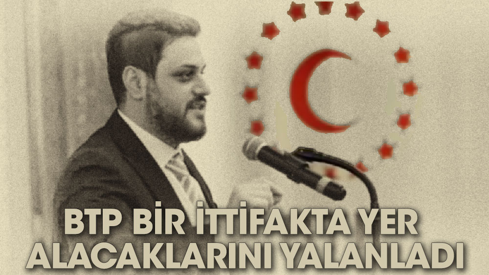 Bağımsız Türkiye Partisi bir ittifakta yer alacaklarını yalanladı
