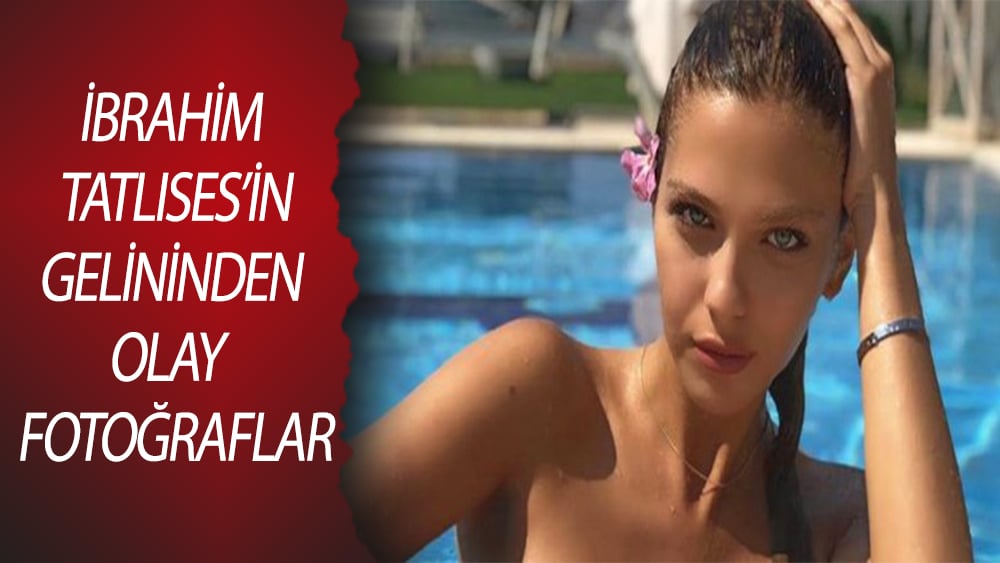 İbrahim Tatlıses’in gelini Yasemin Şefkatli’nin cesur pozları olay oldu