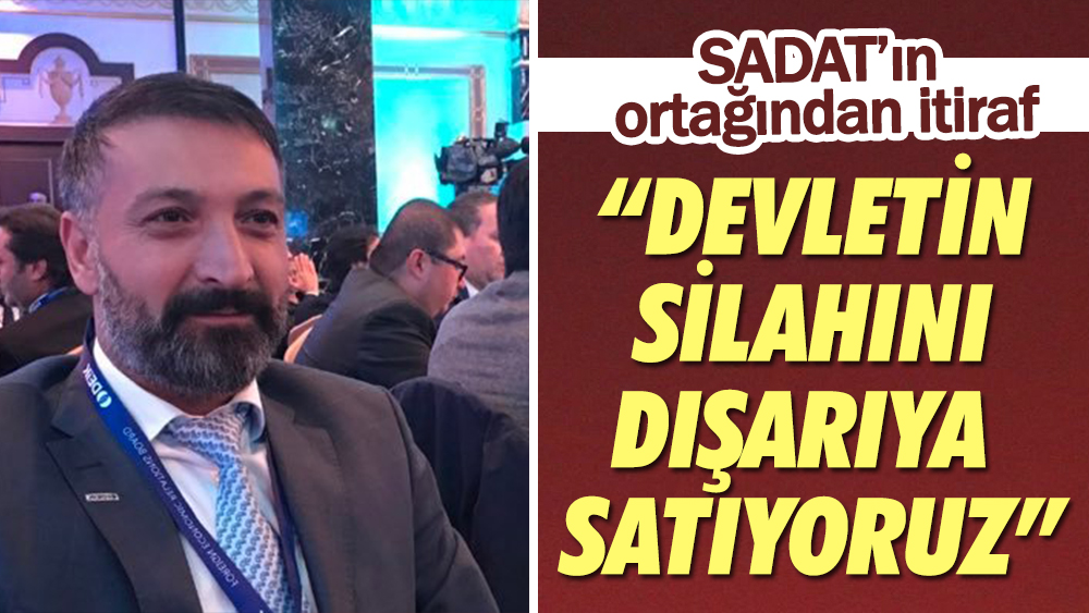 CHP lideri Kılıçdaroğlu'nun önüne gittiği SADAT'ın ortağından itiraf: Devletin silahını dışarıya satıyoruz