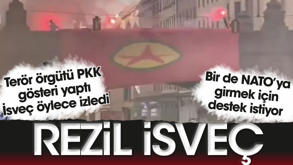 Rezil İsveç. Terör örgütü PKK gösteri yaptı İsveç öylece izledi. Bir de NATO’ya girmek için destek istiyor