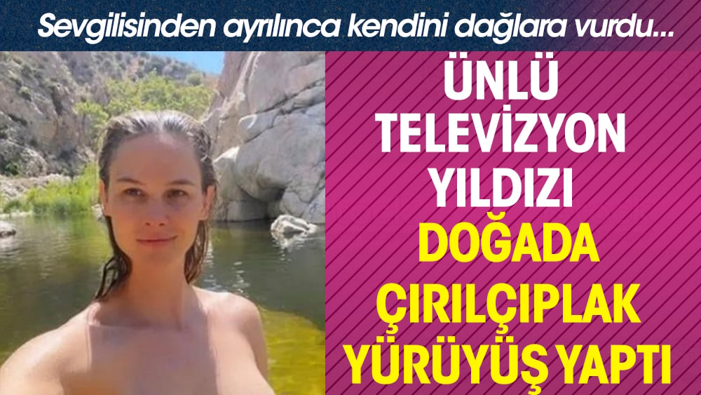 Ünlü televizyon yıldızı Meghan King doğada çırılçıplak yürüyüş yaptı!