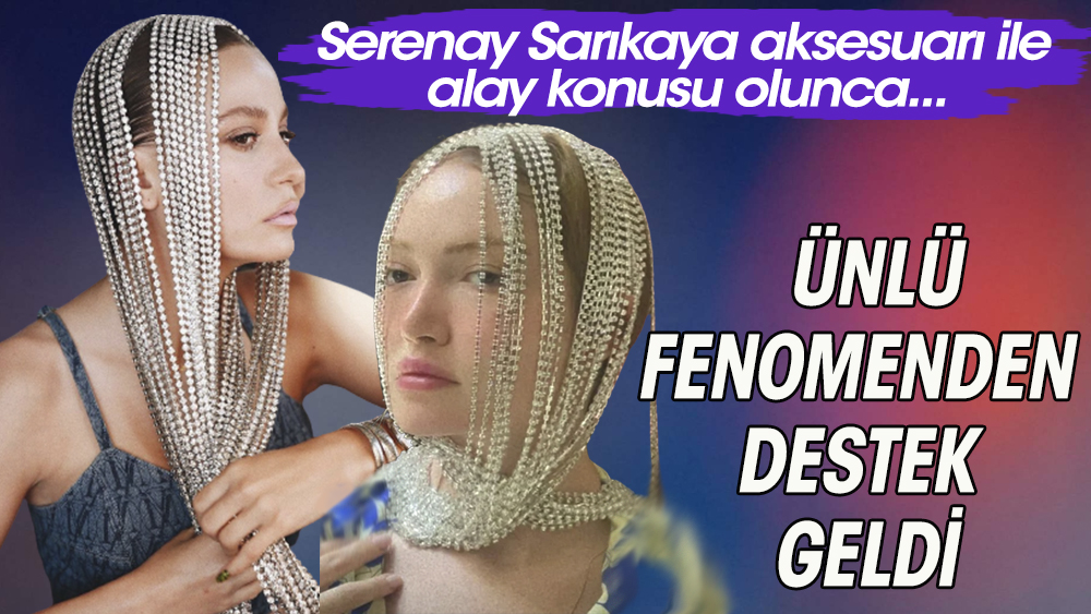 Serenay Sarıkaya, aksesuarı ile alay konusu olunca, Danla Biliç gönderme yaptı: Boşver Serenay anlayamazlar