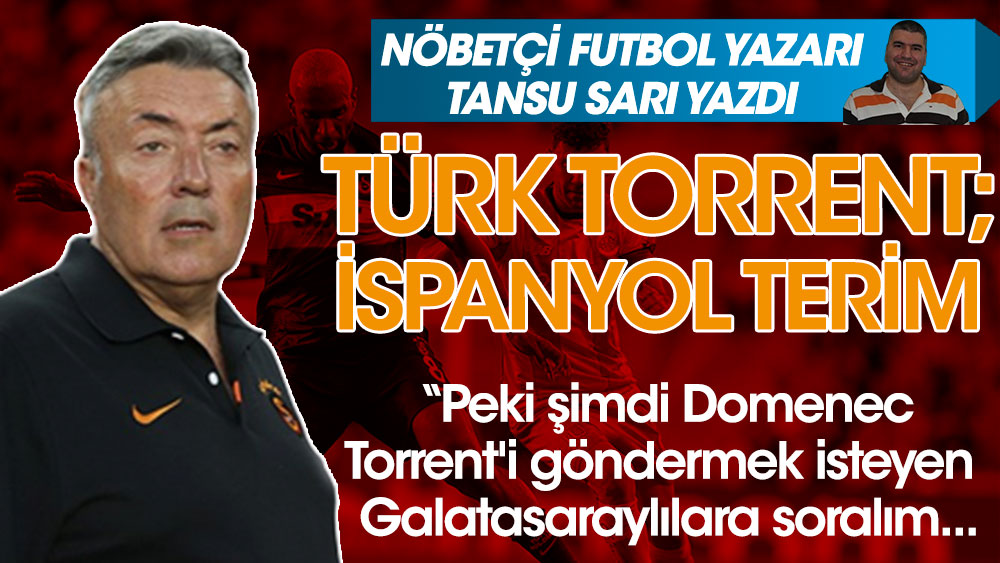 Nöbetçi futbol yazarı Tansu Sarı Galatasaray maçını tahlil etti: Türk Torrent; İspanyol Terim