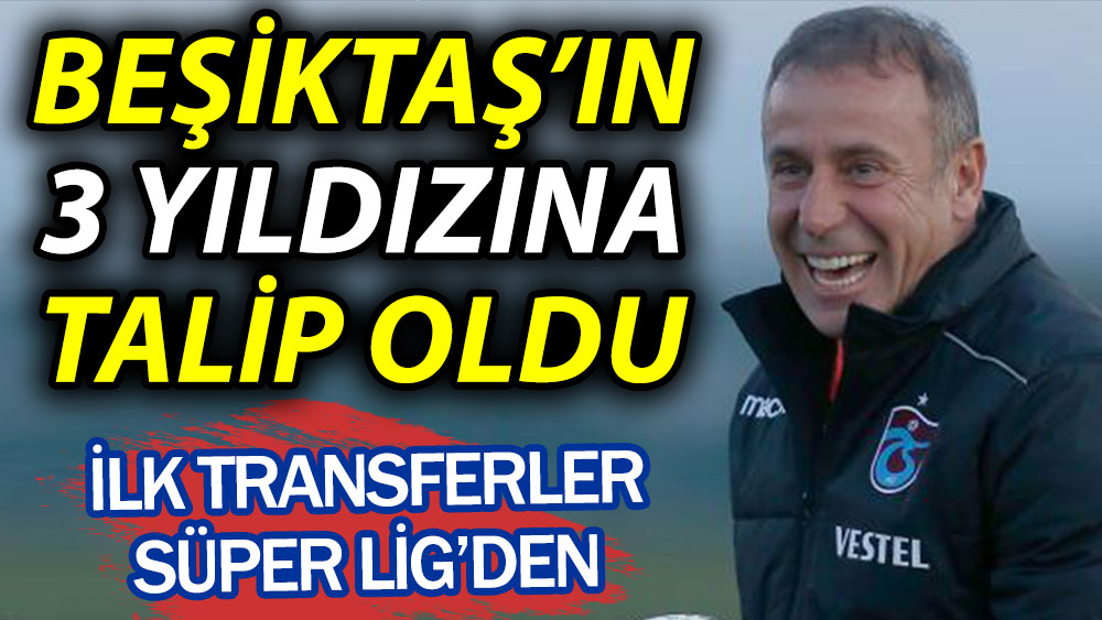 Abdullah Avcı üç Beşiktaşlı oyuncuya talip oldu! İlk transferler Süper Lig'den