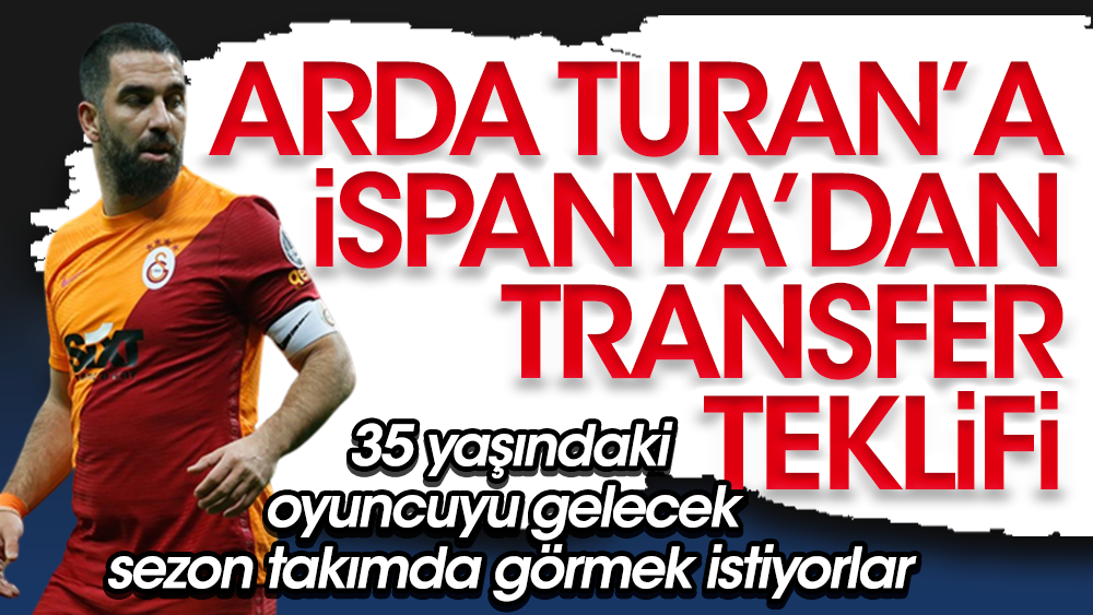 Galatasaray'ın yıldızı Arda Turan'a İspanya'dan teklif var