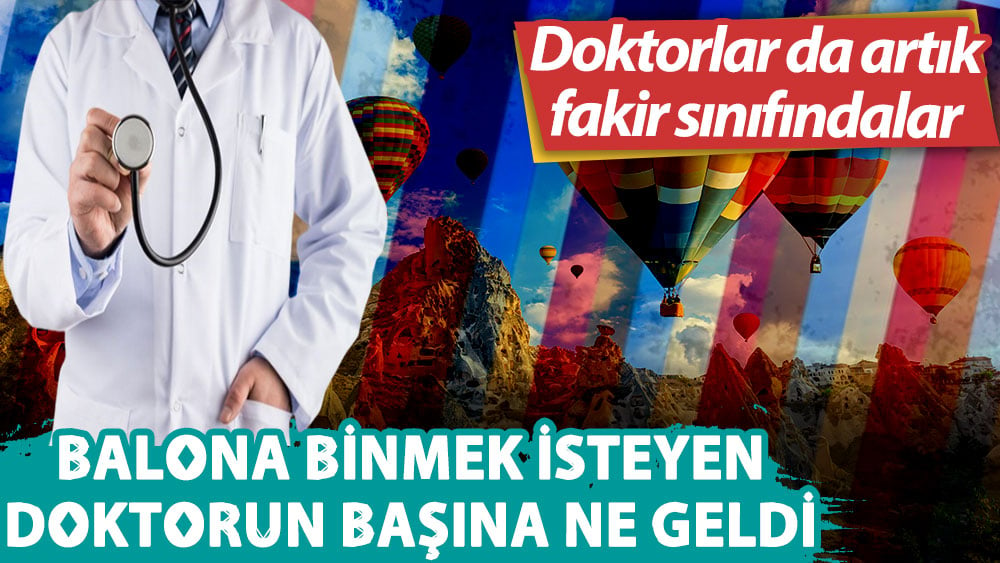 Balona binmek isteyen doktor kum torbasının yerine geçti