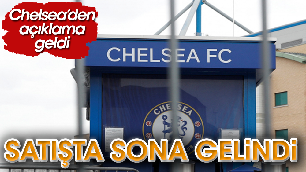 Chelsea'nin satışında sona gelindi