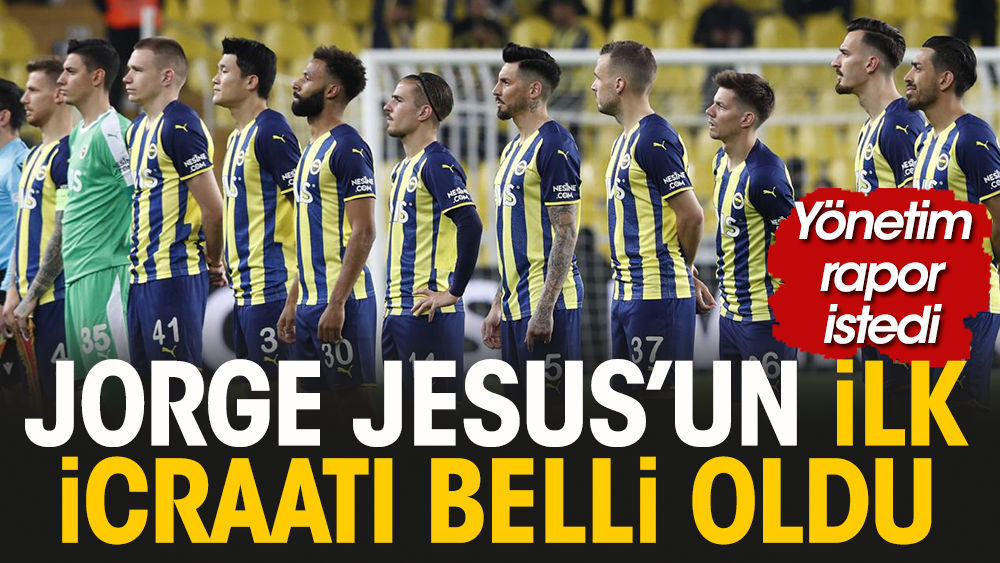Jorge Jesus Fenerbahçe'de ilk o sorunu çözecek