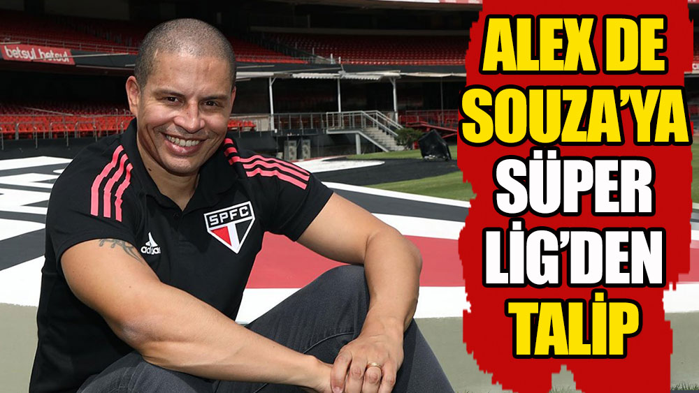 Alex De Souza'ya Süper Lig'den talip