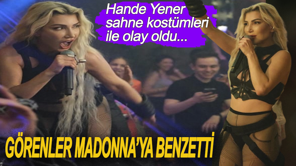 Hande Yener Madonna'yı hatırlatan mayolu sahne kıyafetiyle tüm bakışları üzerine çekti: Biraz çılgınlığı seviyorum.