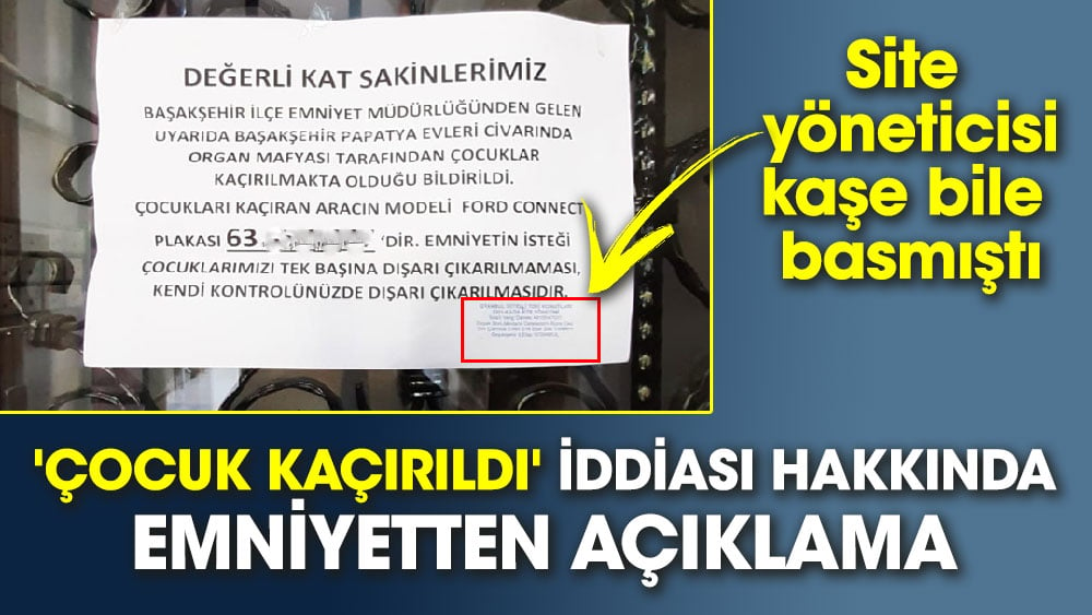 'Çocuk Kaçırıldı' iddiası hakkında emniyetten açıklama