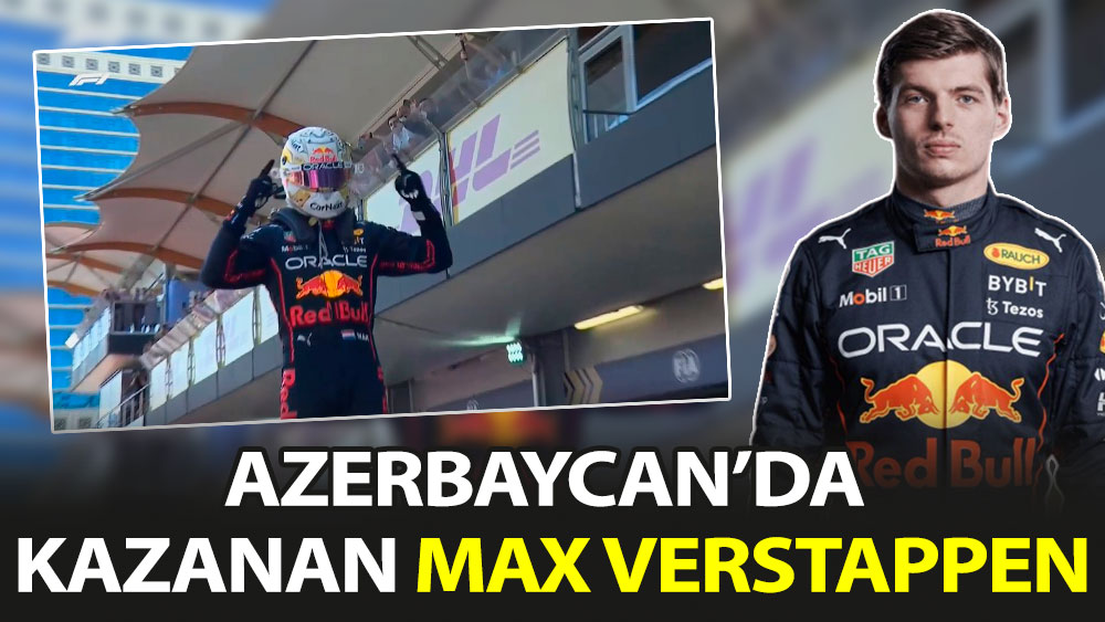 Azerbaycan'da kazanan Max Verstappen