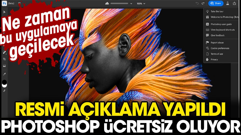 Resmi açıklama yapıldı | Photoshop ücretsiz oluyor: Ne zaman bu uygulamaya geçilecek