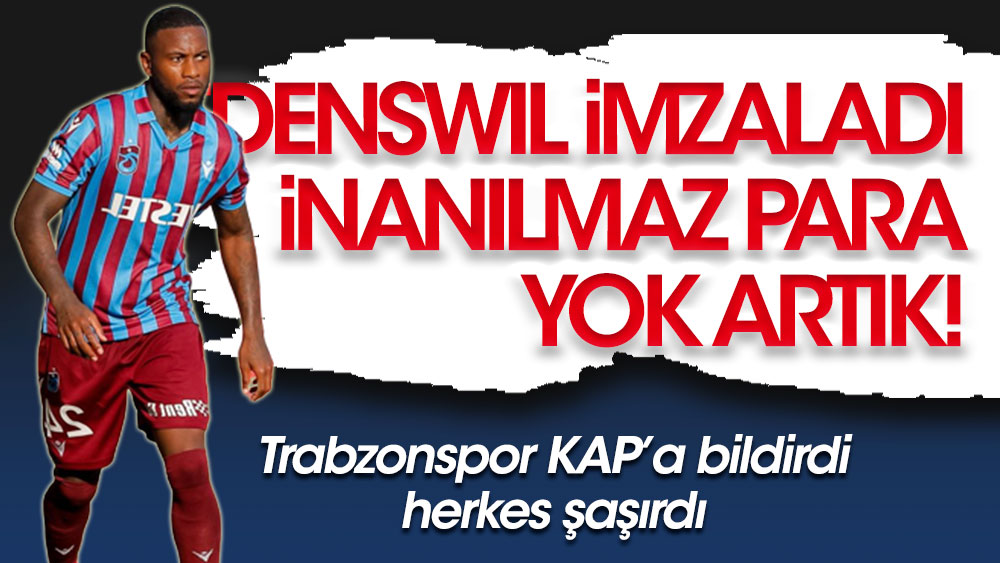 Yok artık Trabzonspor: Denswil'e imza attırdı, ödeyeceği ücret dudak uçuklattı