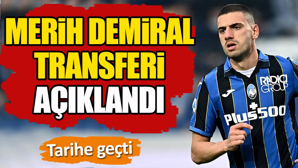 Merih Demiral transferi açıklandı: Tarihe geçti