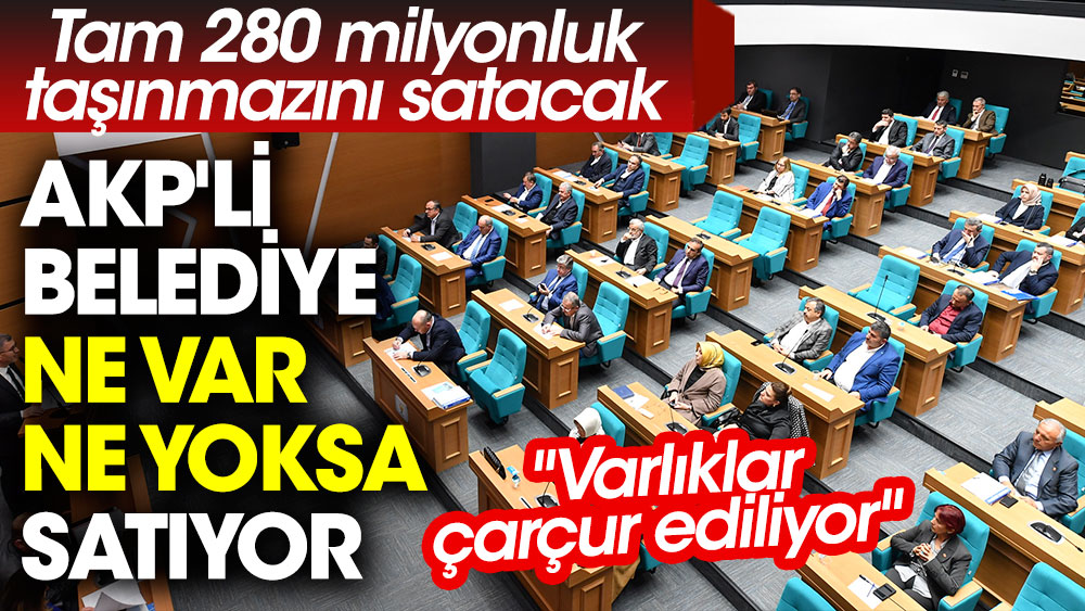 AKP'li Üsküdar Belediyesi tam 280 milyonluk taşınmazını satacak