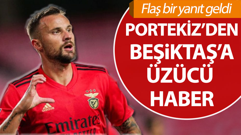 Portekiz'den Beşiktaş'a üzücü haber. Flaş bir yanıt geldi