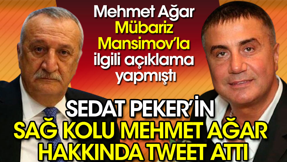Sedat Peker’in sağ kolu Mehmet Ağar hakkında tweet attı