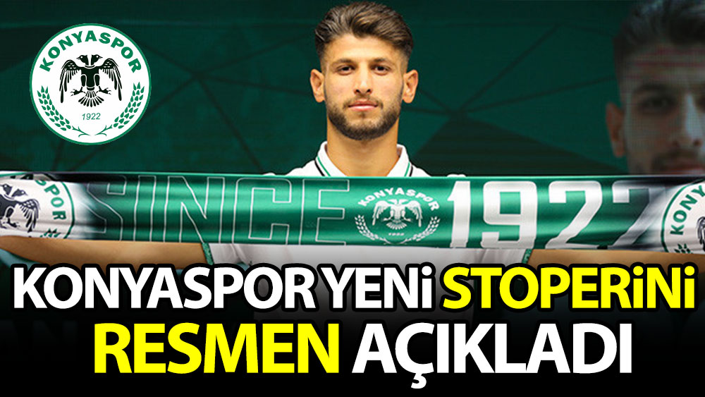 Konyaspor yeni stoperini resmen açıkladı