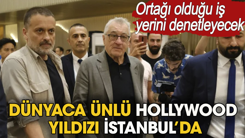 Robert De Niro: İstanbul'da film çekmek müthiş olur