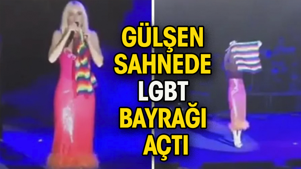Şarkıcı Gülşen konserinde LGBT bayrağı açtı