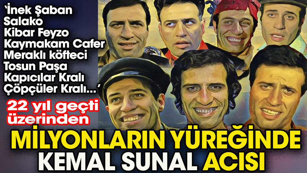 Kemal Sunal ölümünün 22.inci yılında sevenleri tarafından saygı ile anılıyor