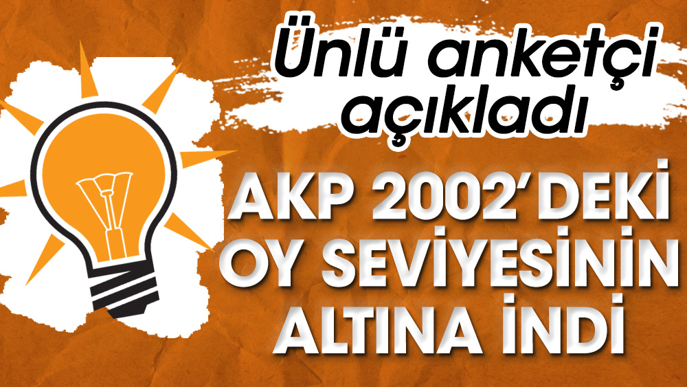 Ünlü anketçi açıkladı: AKP 2002'deki oy seviyesinin altına indi