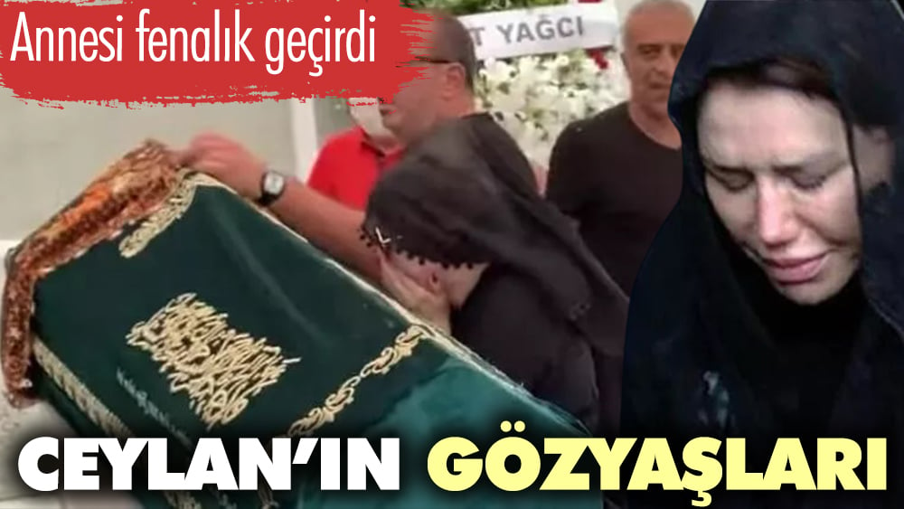 Türkücü Ceylan'ın gözyaşları! Annesi fenalık geçirdi 