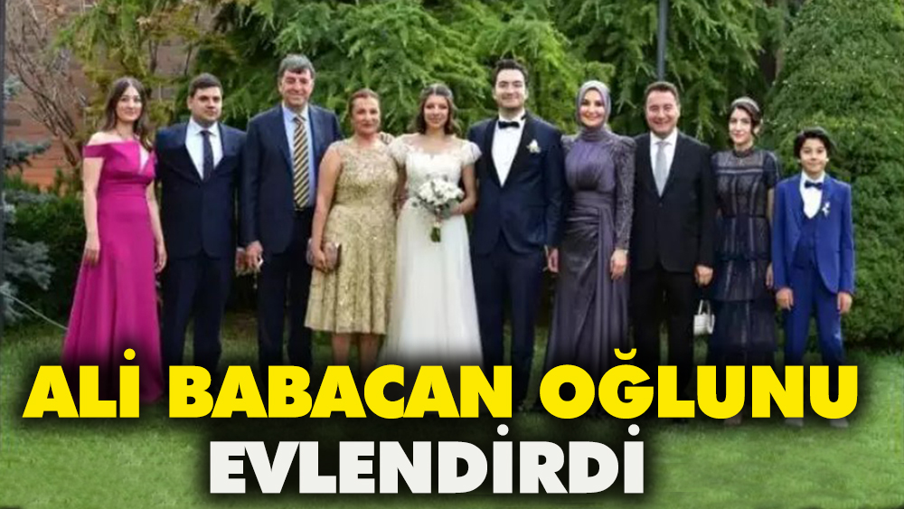 Ali Babacan'ın oğlu Kerem Babacan evlendi
