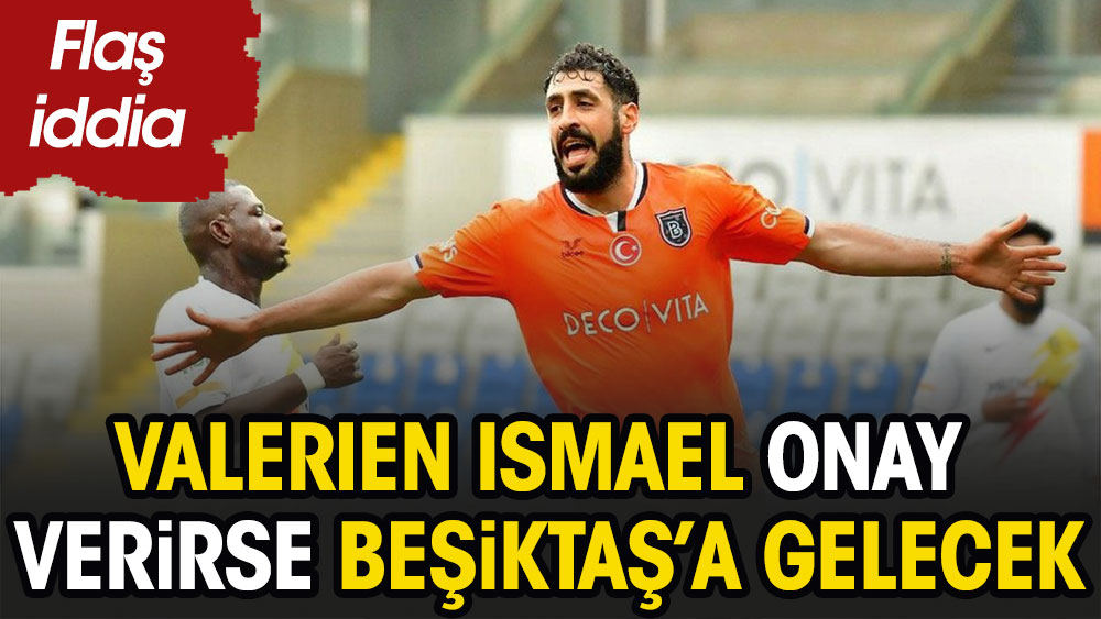 Valerien Ismael onay verirse Beşiktaş'a gelecek. Flaş iddia