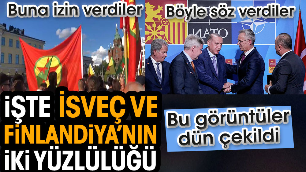 İşte İsveç ve Finlandiya’nın iki yüzlülüğü. Söz vermelerine rağmen başkent Helsinki’de PKK gösterisine izin verdiler