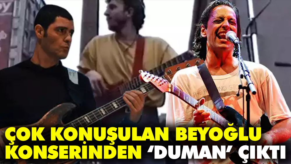 Sosyal medyada çok konuşulan Beyoğlu konserinden ‘Duman’ çıktı