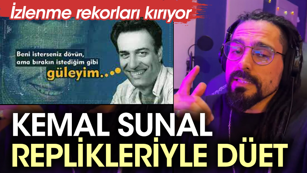 Kemal Sunal replikleri düet oldu. Sosyal medyada izlenme rekorları kırıyor