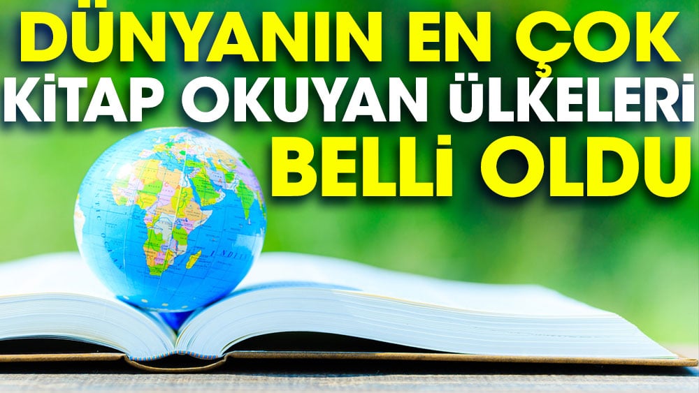 Dünyanın en çok kitap okuyan ülkeleri belli oldu