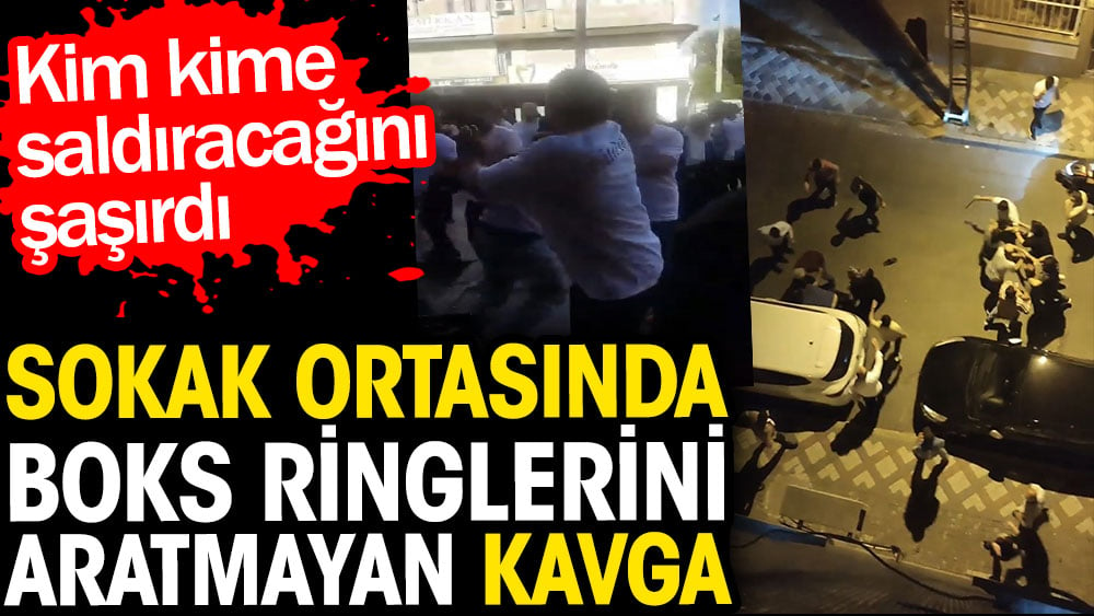 Sokak ortasında boks ringlerini aratmayan kavga. Kim kime vuracağını şaşırdı