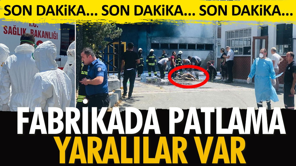 Son dakika... Tekirdağ’da fabrikada kimyasal patlama