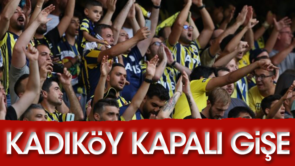 Taraftar Kadıköy'de sezonun ilk maçına resmen hücum etti