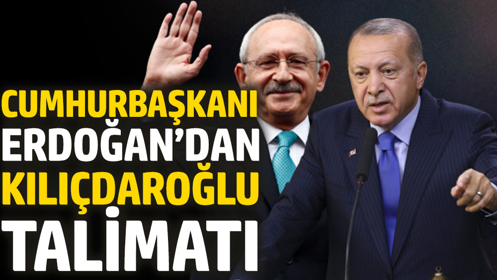 Cumhurbaşkanı Erdoğan’dan Kılıçdaroğlu talimatı. Erdoğan’a rapor sunulacak