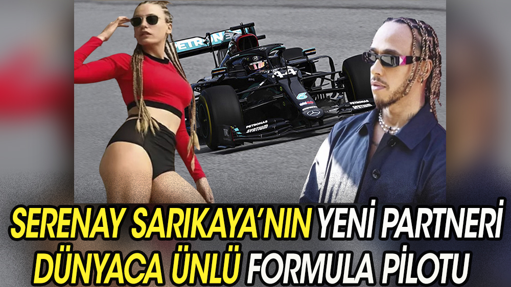 Serenay Sarıkaya'nın hızına yetişilmiyor yeni partneri Formula 1 pilotu olacak